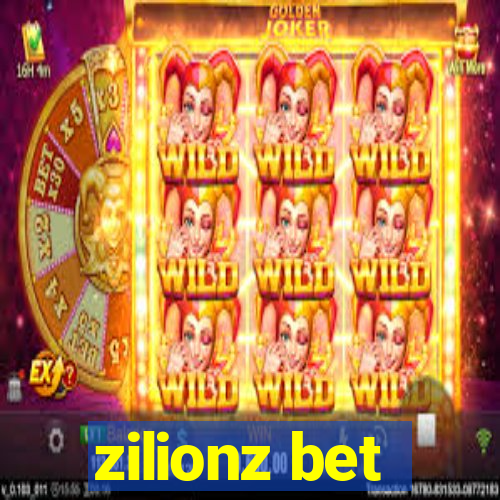 zilionz bet